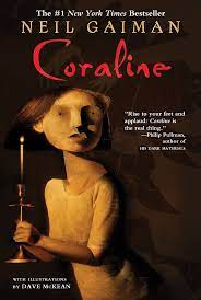 Unveiling the Enchanting World of Neil Gaiman’s Coraline: A Captivating Book Adventure