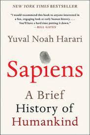 Sapiens: Unveiling the Extraordinary Insights of Harari’s Masterpiece