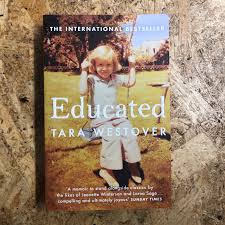 Educated: A Memoir of Resilience and Transformation