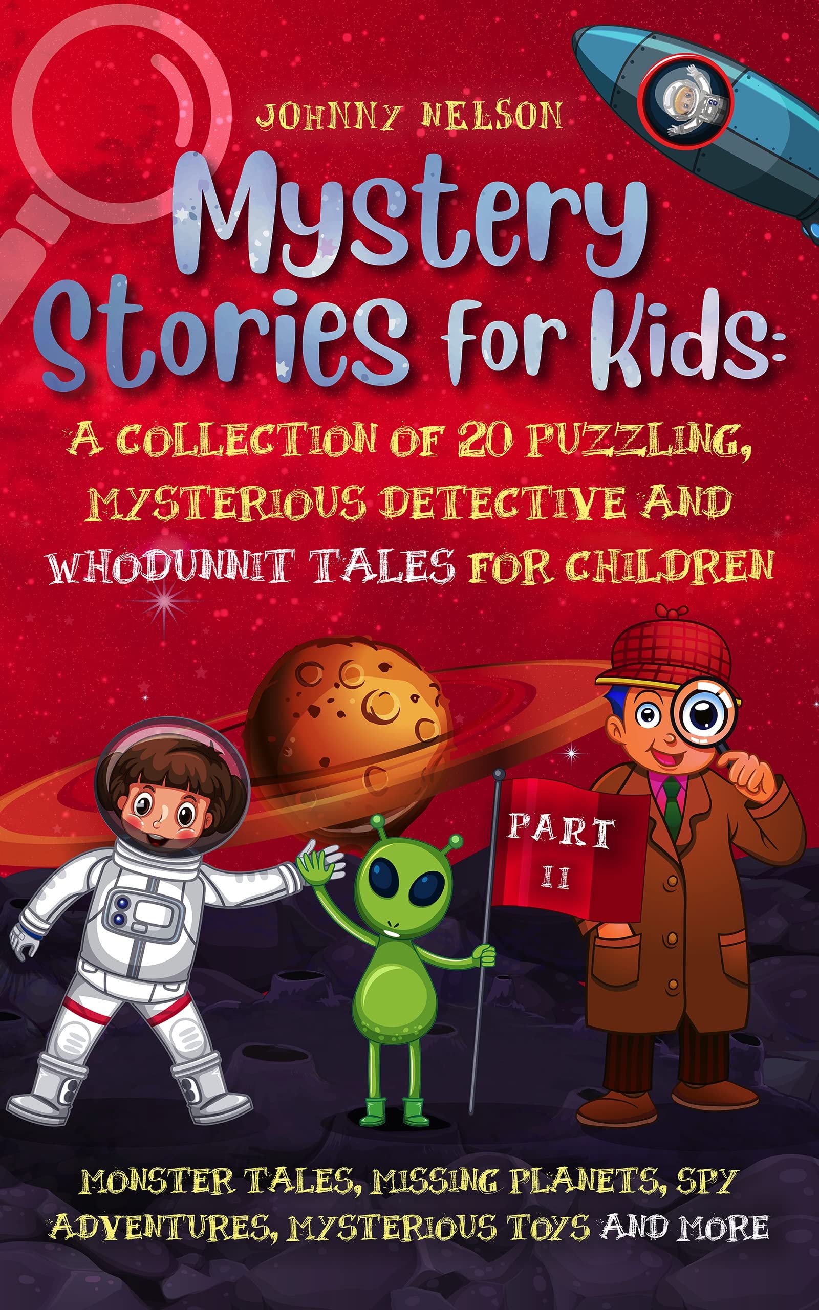 Enchanting Adventures: Mystery Stories for Kids